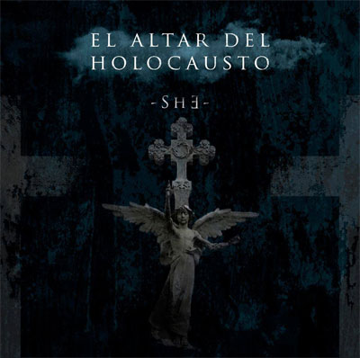 She - Altar del Holocausto