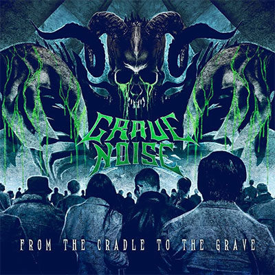 grave_noise_from_the_cradle