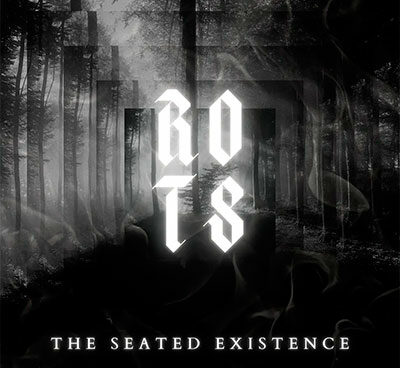rots_the_seated_existence